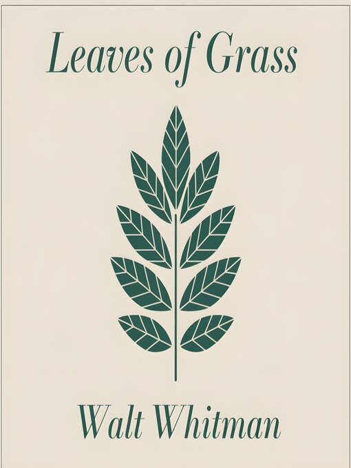 Title details for Leaves of Grass by Walt Whitman - Wait list